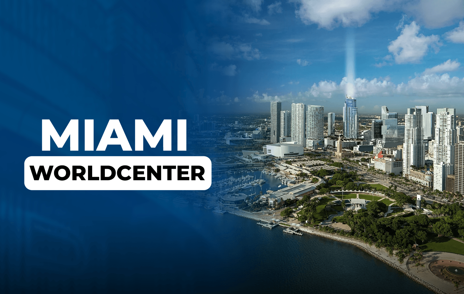 Esto es Miami Worldcenter
