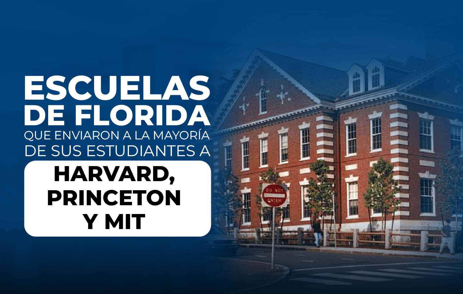 Escuelas de Florida con la mayor cantidad de estudiantes en universidades importantes