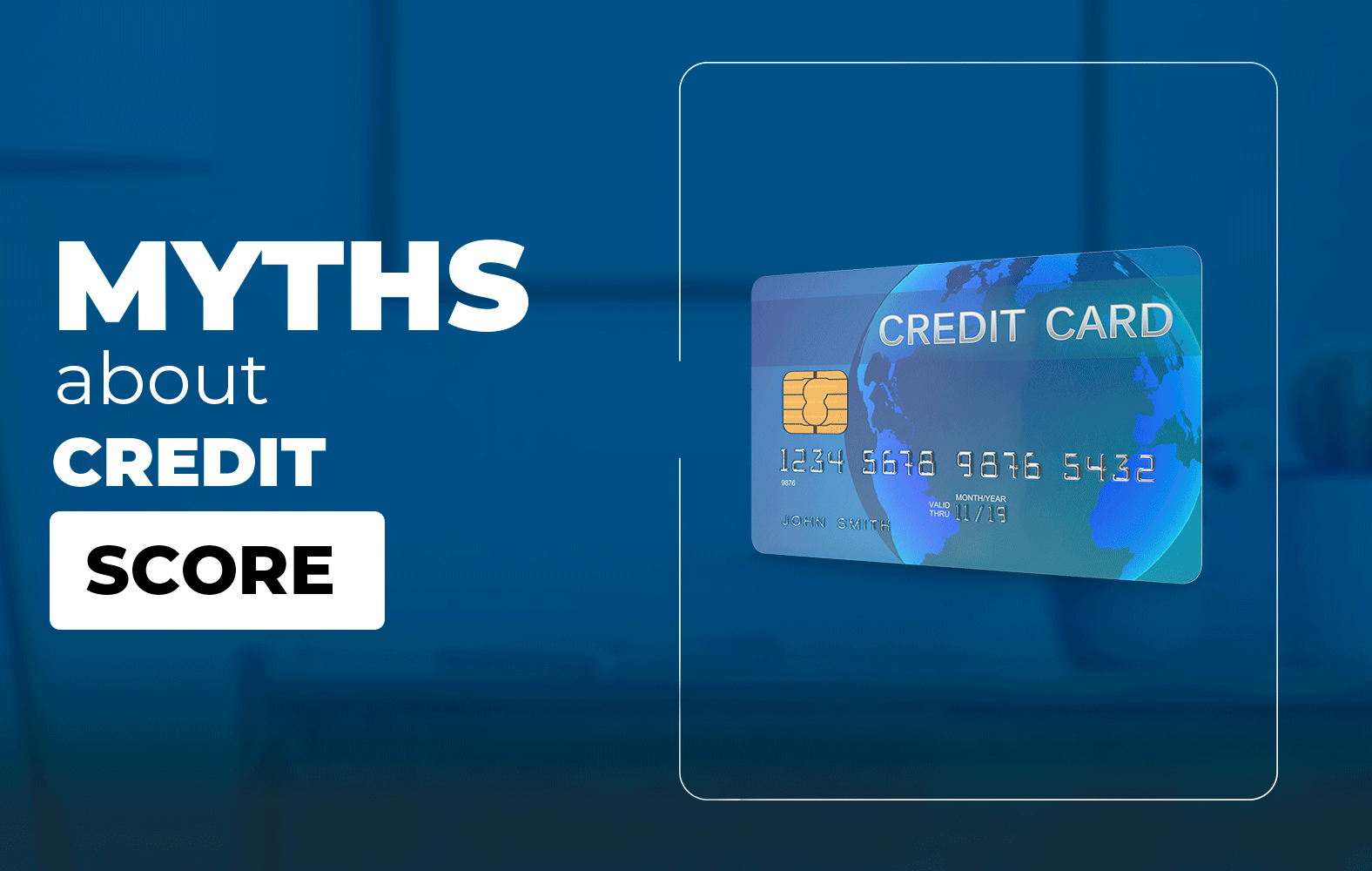 Some myths about credit scores