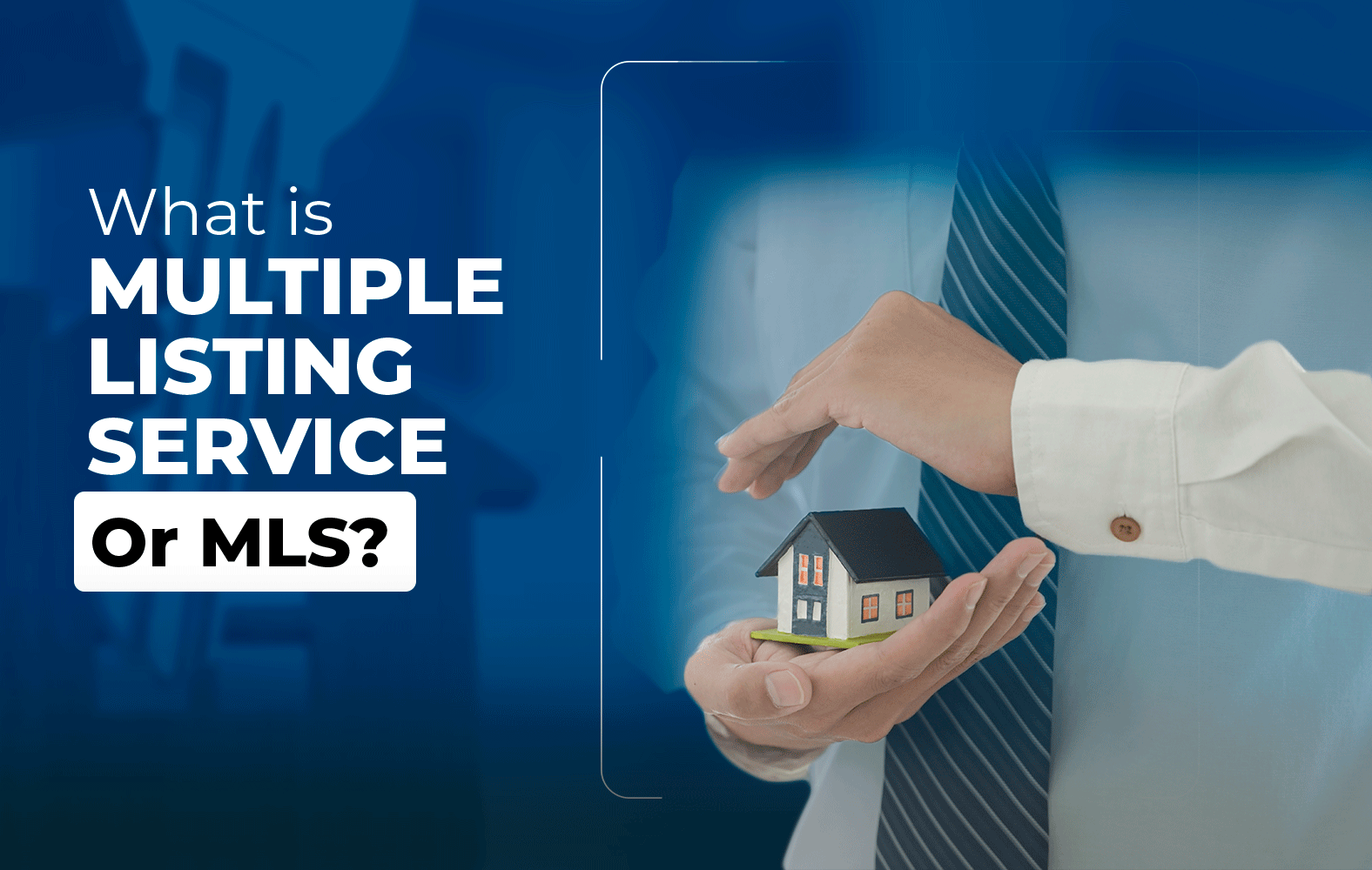 Know what is the multiple listing service or MLS