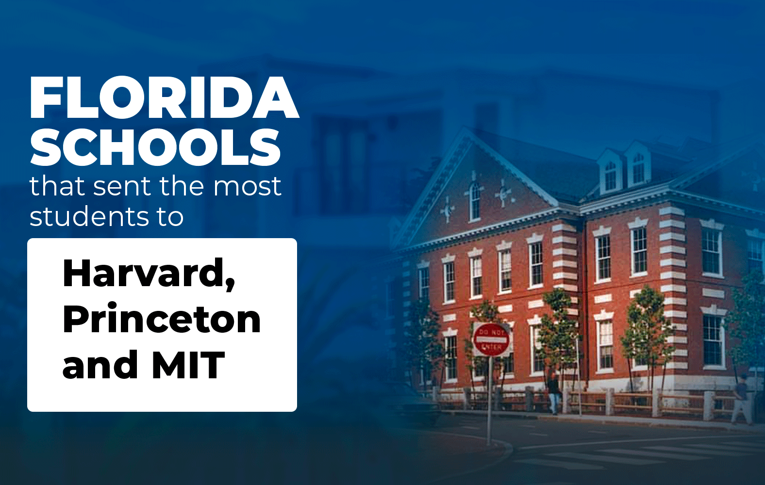 Florida Schools with the Most Students at Major Universities