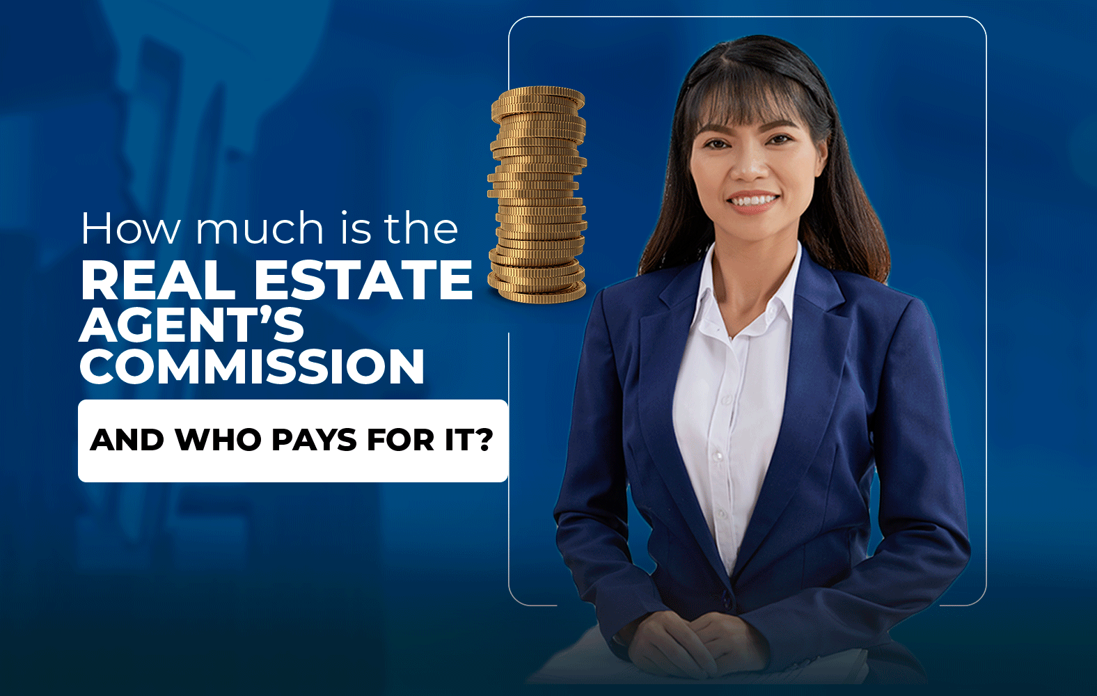 How much should the real estate agent earn?